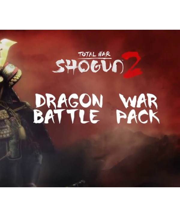 Total War: SHOGUN 2 - Dragon War Battle Pack DLC Steam Key GLOBAL